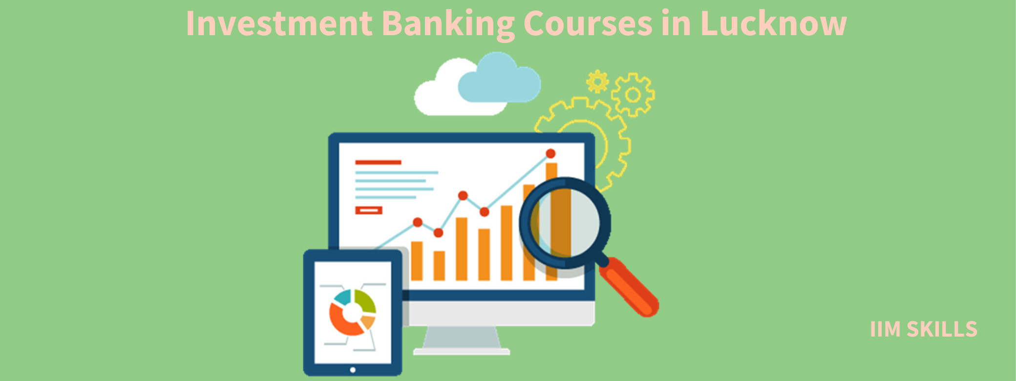 Investment Banking Courses in Lucknow