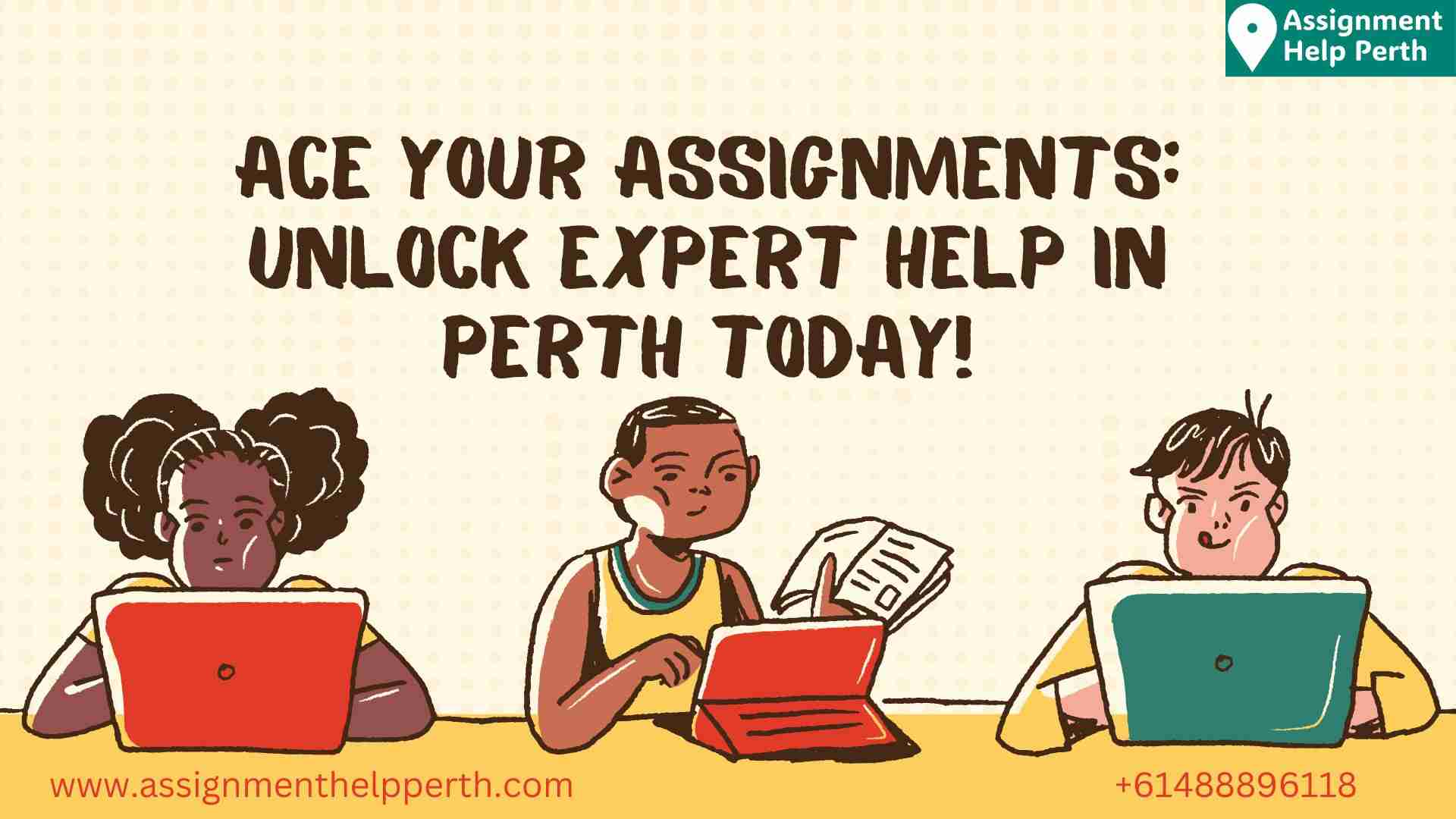 Ace Your Assignments: Unlock Expert Help in Perth Today!