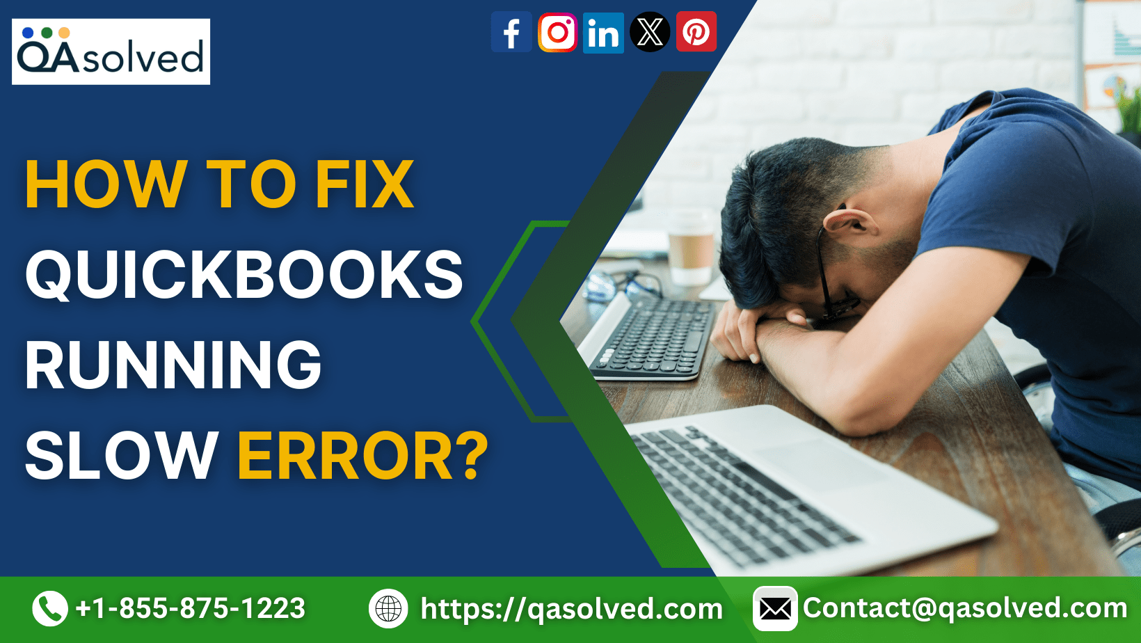 QuickBooks Running Slow Error – Simple Steps to Fix it.