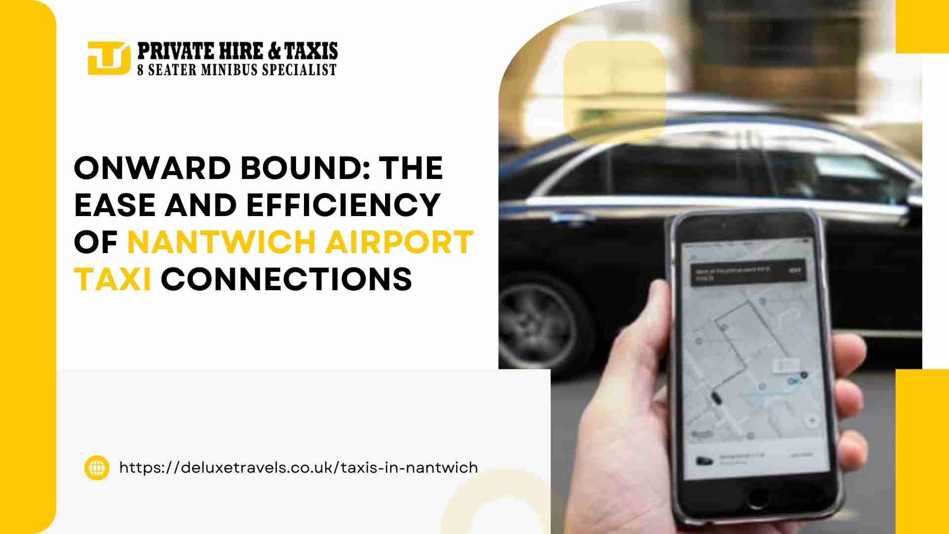 Onward Bound: The Ease and Efficiency of Nantwich Airport Taxi Connections