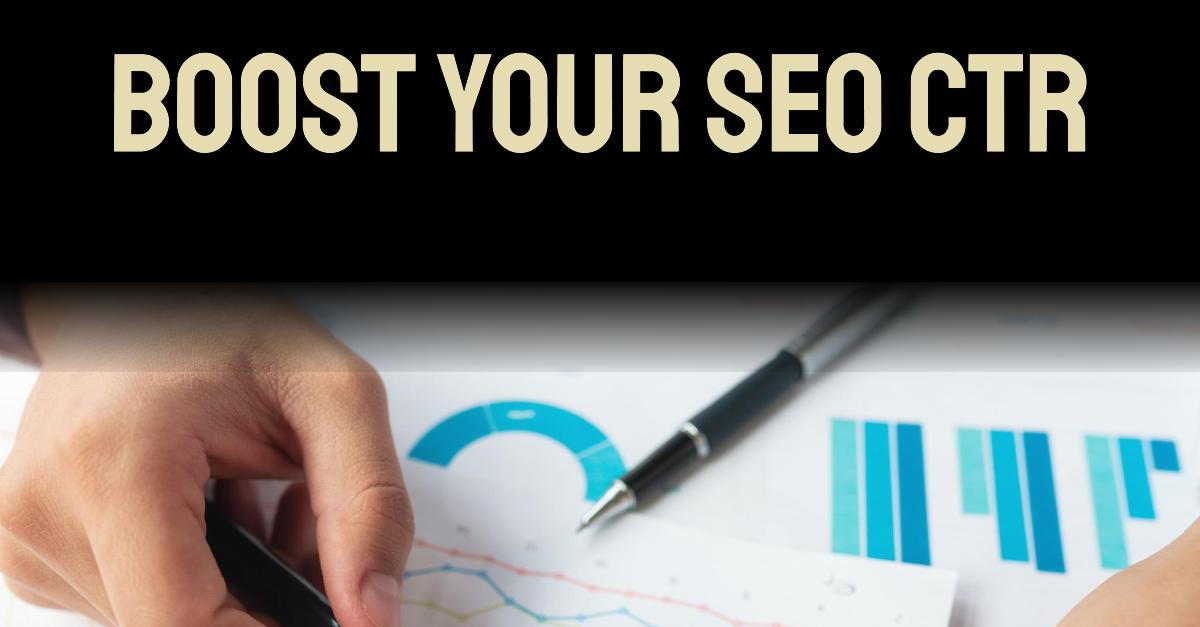 How Can You Improve Your SEO CTR