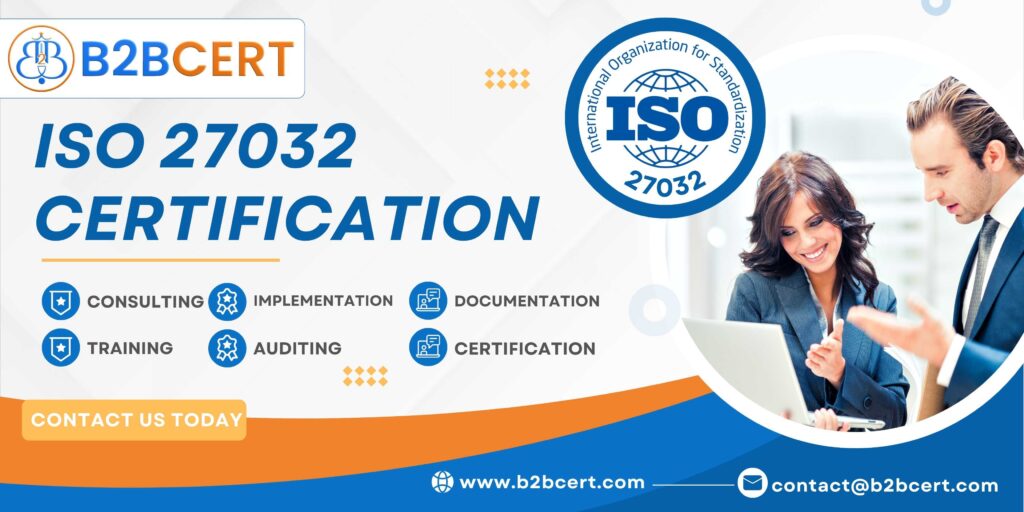 Achieving ISO 27032 Certification A Comprehensive Guide