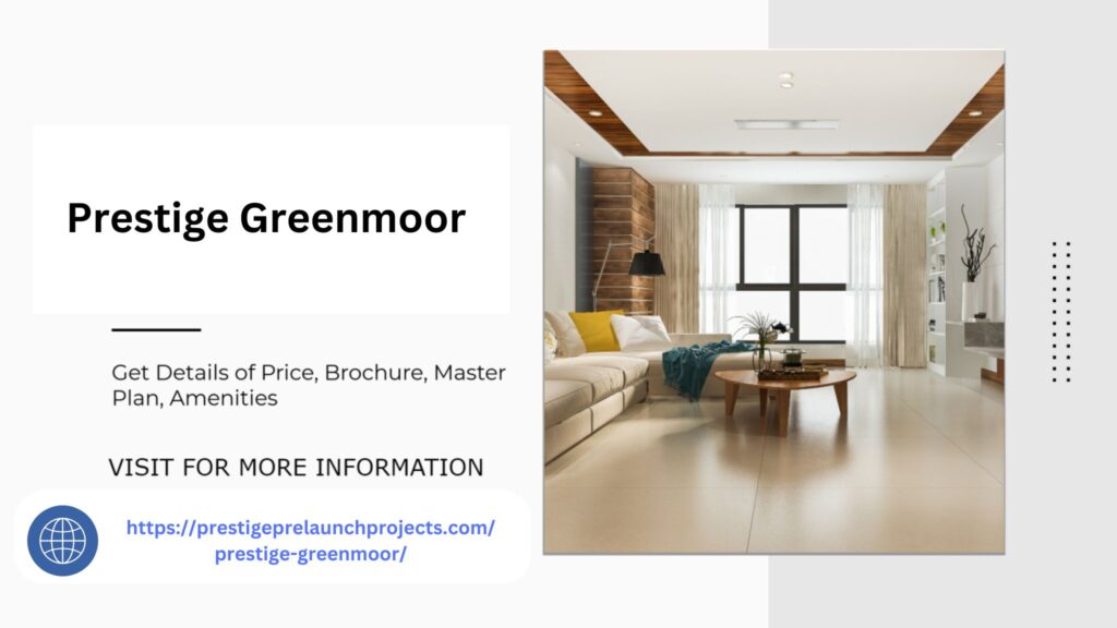 Prestige Greenmoor Apartments Modern Comfort in Bangalore