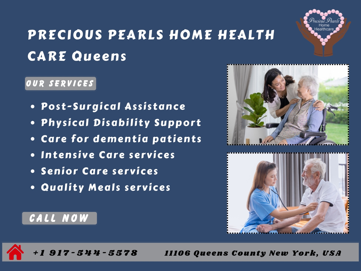 Exceptional Home Health Care Services in Queens: Precious Pearls Home Health Care
