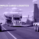 MASTERING COMPLEX CARGO LOGISTICS: Strategies to Optimize Bulky Shipments