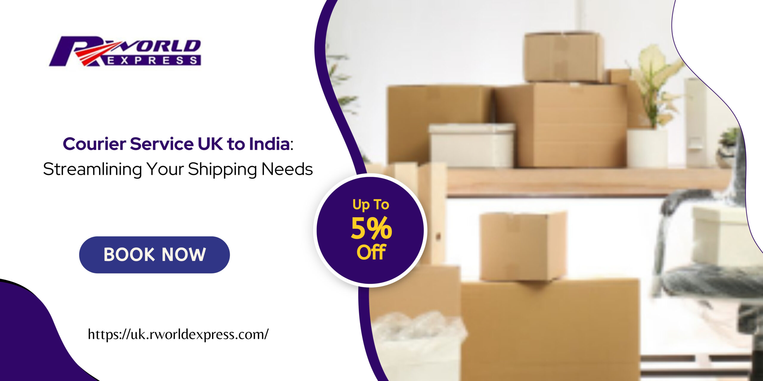 Courier Service UK to India: Streamlining Your Shipping Needs
