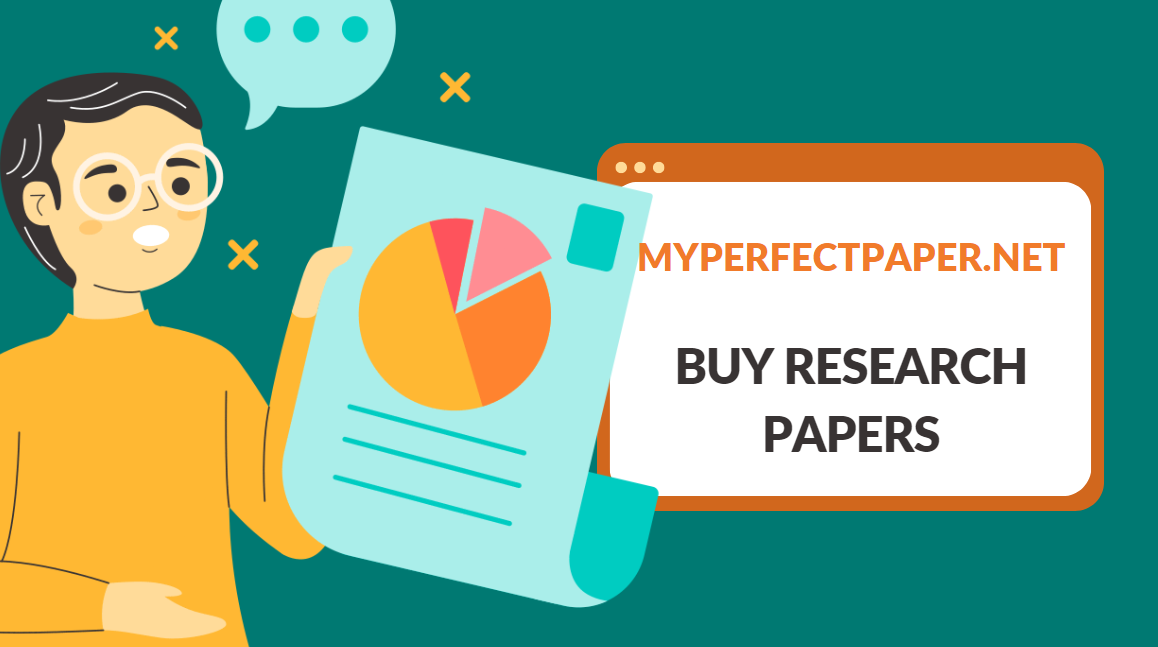 MyPerfectPaper.net: Buy Quality Research Papers Easily