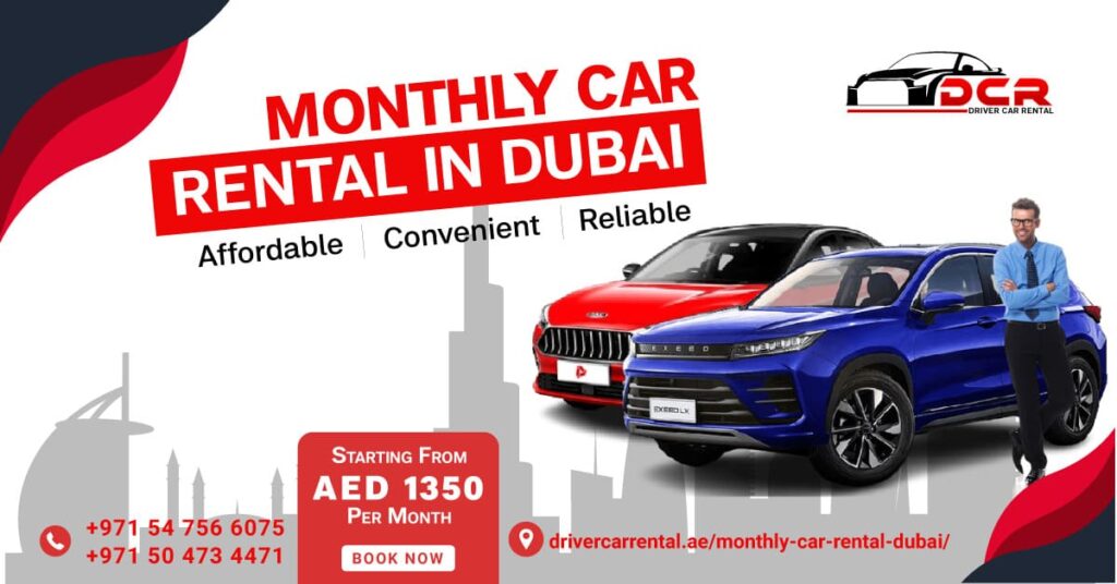 Save Big with Monthly Rent a Car Dubai – Flexible & Reliable Deals